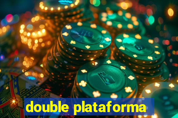 double plataforma
